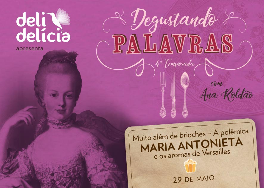 Flyer Desgustando palavras MARIA ANTONIETA 1 - Equatorium Design